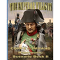 The Emperor Wills It!: Corps Command Napoleonic Scenario Book II - Paperback