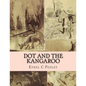 Dot and the Kangaroo - Paperback