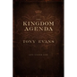 The Kingdom Agenda: Life Under God - Hardcover