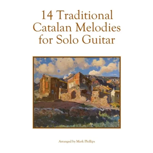 14 Traditional Catalan Melodies for Solo Guitar - Paperback