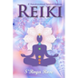 Reiki: A Transformational Spiritual Pathway - Paperback