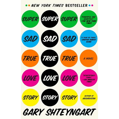 Super Sad True Love Story - Paperback