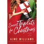Secret Triplets for Christmas: An Ex-Boyfriend's Brother, Holiday Romance - Paperback