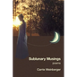 Sublunary Musings - Paperback