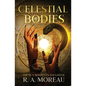 Celestial Bodies: The Sun Serpent's Daughter - Paperback