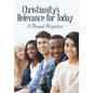 Christianity's Relevance for Today: A Personal Perspective - Hardcover