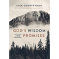 God's Wisdom and Promises: Navigate Life's Challenges with God's Word as Your Guide - Hardcover