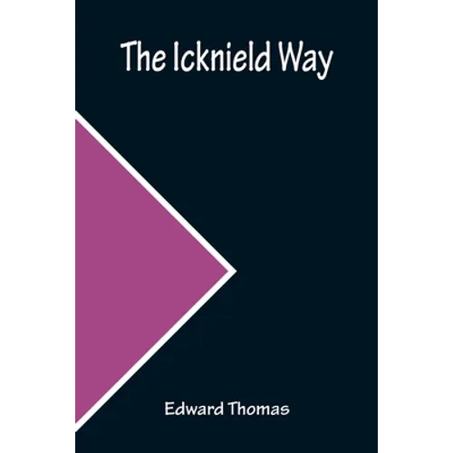 The Icknield Way - Paperback