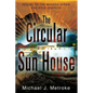 The Circular Sun House - Paperback