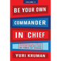 Be Your Own Commander In Chief Volume 4: G-d/Universe - Hardcover
