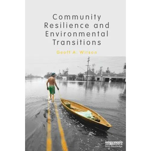 Community Resilience and Environmental Transitions - Paperback