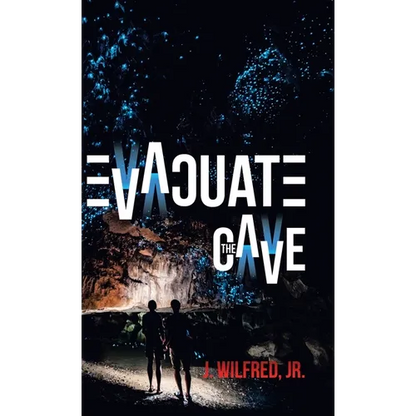 Evacuate the Cave - Hardcover