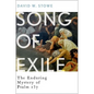 Song of Exile: The Enduring Mystery of Psalm 137 - Hardcover