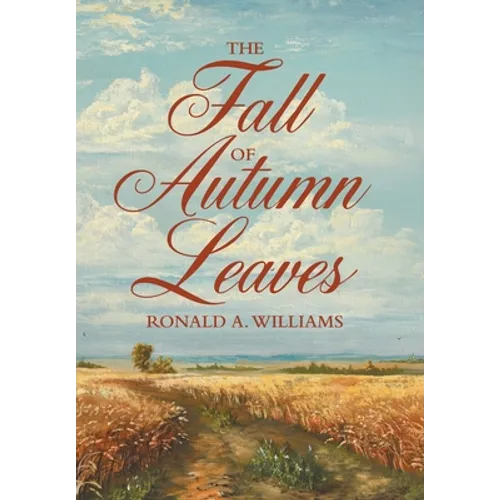 The Fall of Autumn Leaves - Hardcover