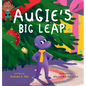 Augie's Big Leap - Hardcover