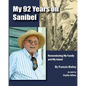 My 92 Years on Sanibel - Paperback