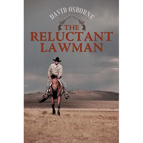 The Reluctant Lawman - Paperback