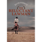 The Reluctant Lawman - Paperback