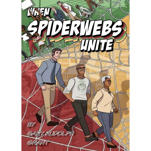 When Spiderwebs Unite - Paperback