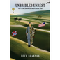 Unbridled Unrest: Part 1: The Chronicles of an Uncivil War - Paperback