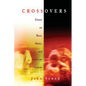 Crossovers: Essays on Race, Music, and American Culture - Paperback