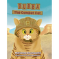 Bubba The Combat Cat - Hardcover