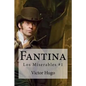Fantina: Los Miserables #1 - Paperback