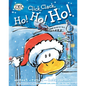 Click, Clack, Ho! Ho! Ho! - Library Binding