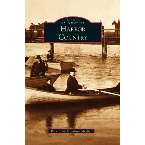 Harbor Country - Hardcover