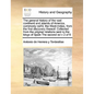 The General History of the Vast Continent and Islands of America, Commonly Call'd, the West-Indies, from the First Discovery Thereof: Collected from t - Paperback
