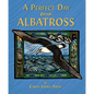 A Perfect Day for an Albatross - Hardcover