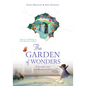 The Garden of Wonders - Hardcover