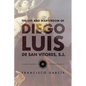 The Life and Martyrdom of Diego Luis de San Vitores, S.J. (2nd Edition) - Hardcover