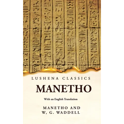 Manetho With an English Translation - Hardcover