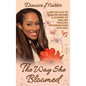 The Way She Bloomed - Hardcover