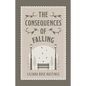 The Consequences of Falling - Paperback