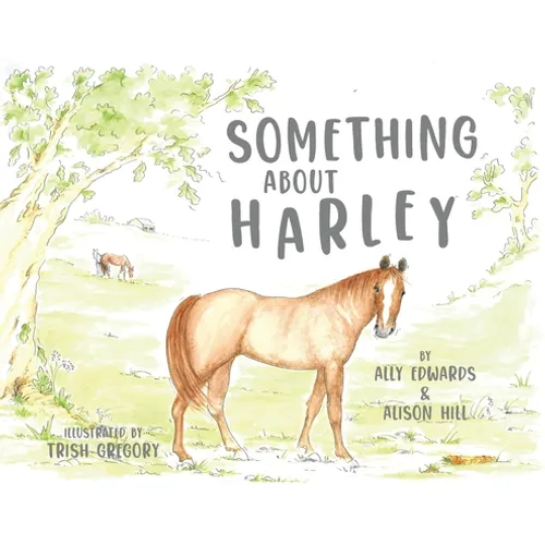Something About Harley - Hardcover