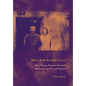 When Food Became Scarce: How Chinese Peasants Survived the Great Leap Forward Famine - Hardcover