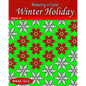 Relaxing in Color Winter Holiday: Adult Coloring Book - Paperback