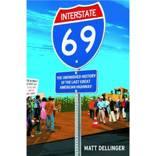 Interstate 69 - Paperback
