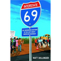 Interstate 69 - Paperback