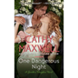 One Dangerous Night: A Gambler's Daughters Romance - Paperback