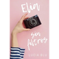 Elia sin filtros - Paperback
