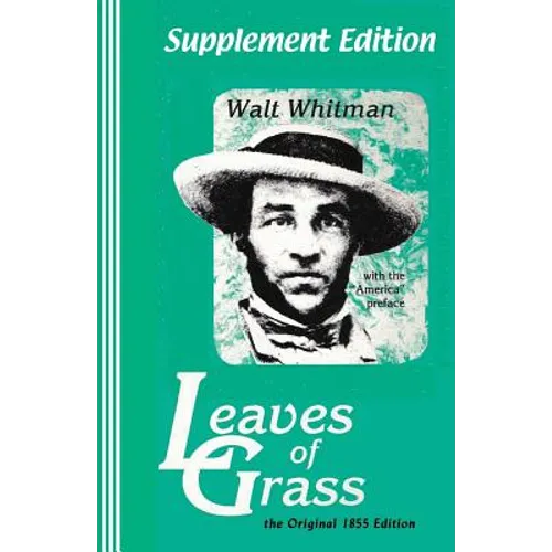 Supplement Edition: Leaves of Grass: The Original 1855 Edition - Paperback