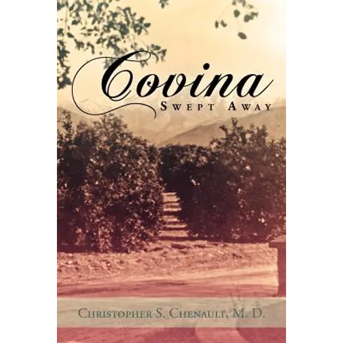Covina Swept Away - Paperback