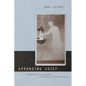 Arranging Grief: Sacred Time and the Body in Nineteenth-Century America - Paperback