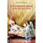 St. Catherine Laboure and the Miraculous Medal - Paperback