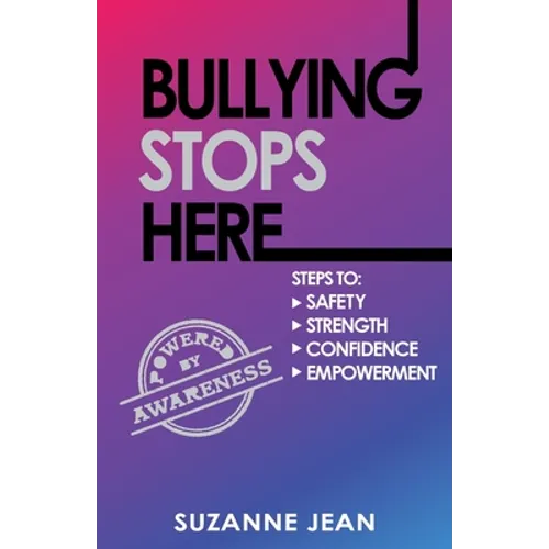 Bullying Stops Here - Paperback