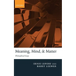 Meaning, Mind, and Matter: Philosophical Essays - Hardcover