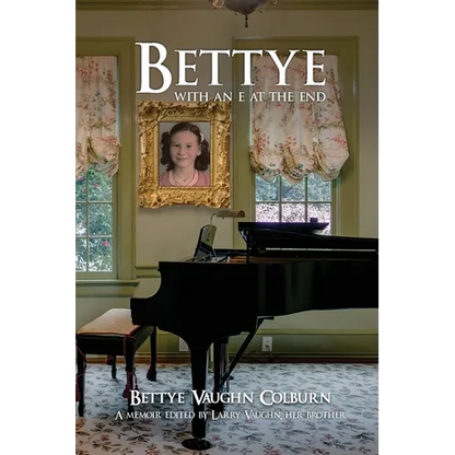 Bettye with an e at the End - Paperback